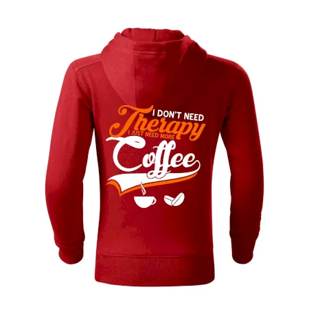 I don't need therapy coffee