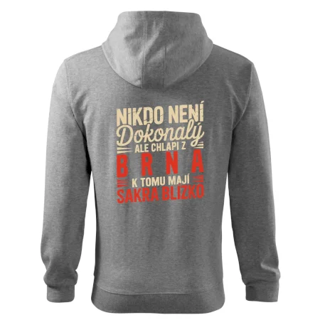 Nikdo není dokonalý ale chlapi z Brna k tomu mají sakra blízko