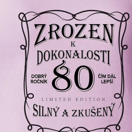Zrozen k dokonalosti 80
