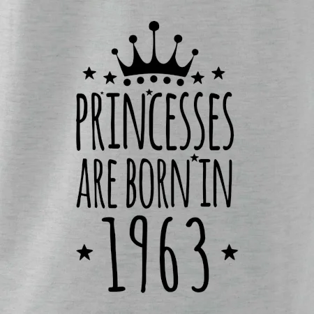 Princesses are born in 1963