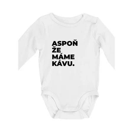 ASPOŇ ŽE MÁME KÁVU.