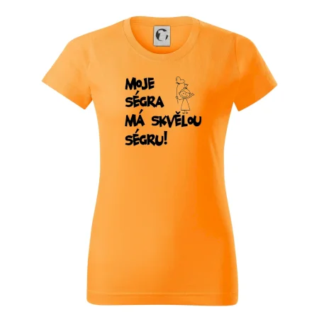 Moje ségra má skvělou ségru