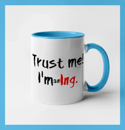 Trust me I´m an Ing. / Věř mi jsem Ing.