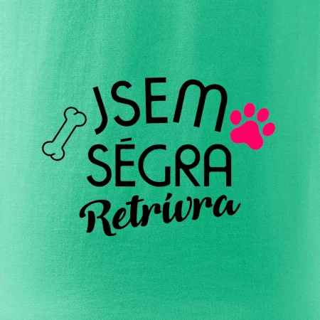 Jsem ségra  Retrívra