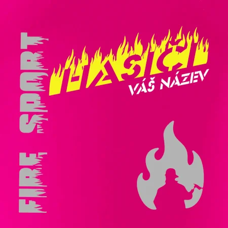 Hasiči - oheň - Váš název