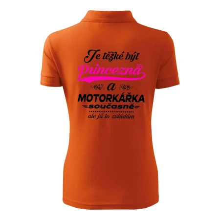 Je těžké být princezna - motorkářka