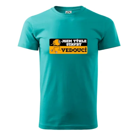 Jsem týhle stavby vedoucí