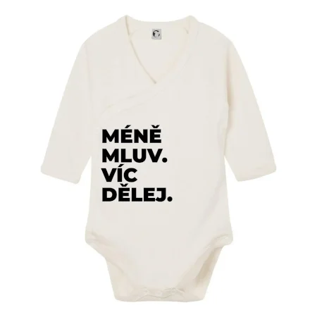 MÉNĚ MLUV. VÍC DĚLEJ.