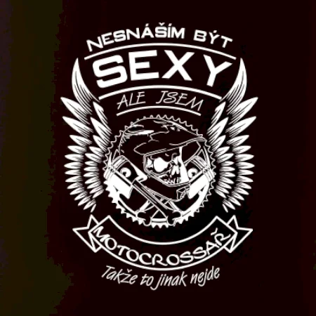 Nesnáším být sexy - motocrossař