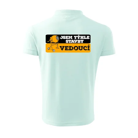 Jsem týhle stavby vedoucí