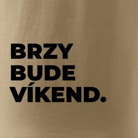 BRZY BUDE VÍKEND.