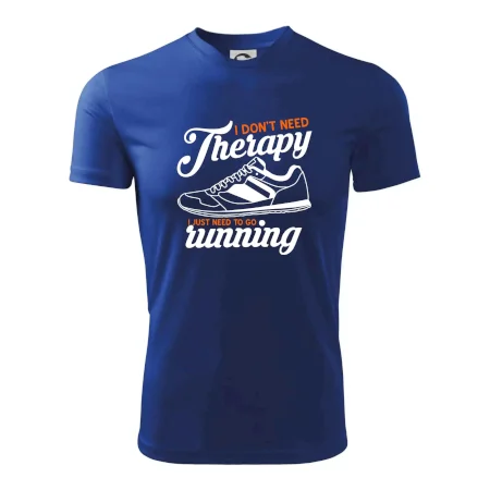I don't need therapy running