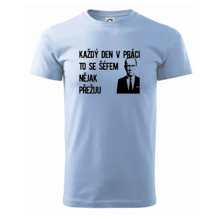 Každý den v práci to se šéfem nějak přežiju