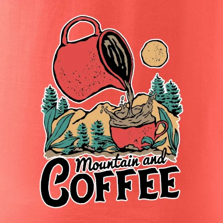 Mountain and Coffee