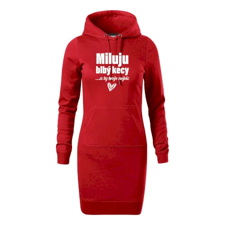 Miluju blbý kecy