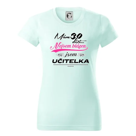 Mám 30 dětí, jsem učitelka