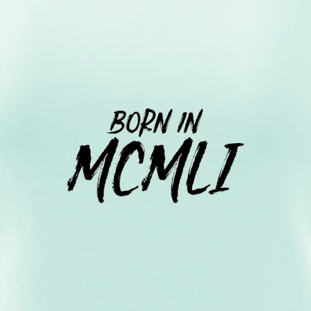 Born in - Římské číslo 1951