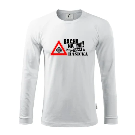 Bacha na mě! Moje máma je hasička