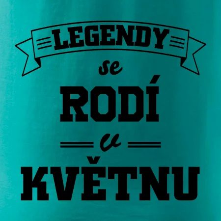 Legendy se rodí v květnu