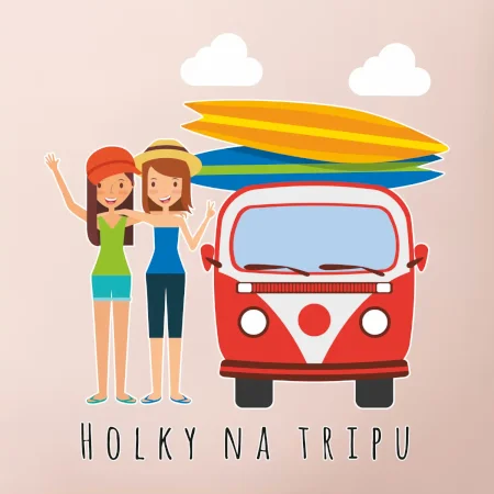 Holky na tripu