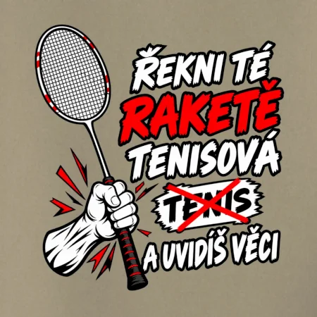 Badmintonová raketa není tenisová