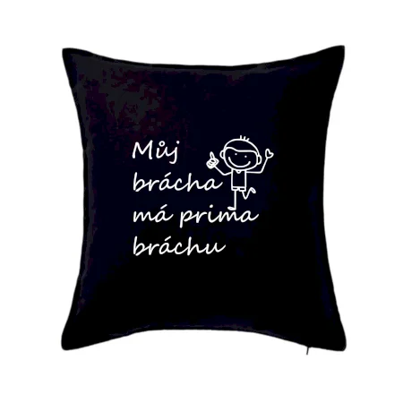 Můj brácha má prima bráchu!
