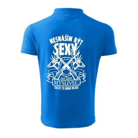 Nesnáším být sexy - myslivec