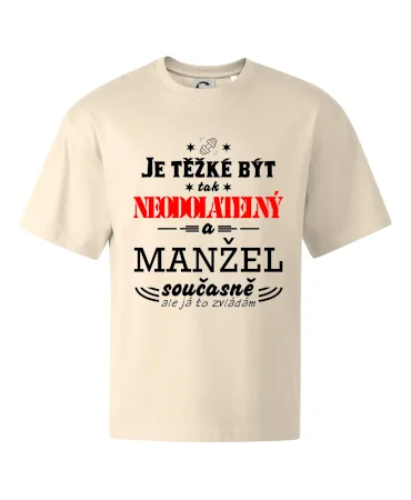 Je těžké být tak neodolatelný - manžel