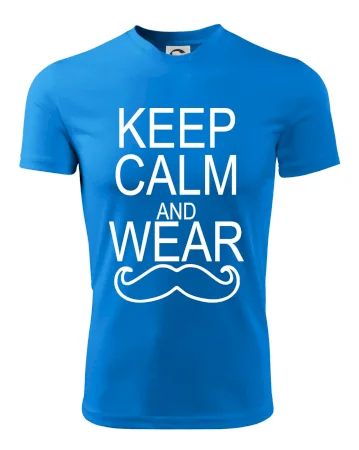 Keep calm and wear mustache