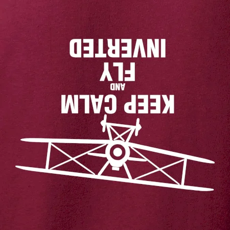 Keep Calm and Fly Inverted