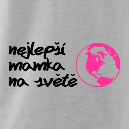 Nejlepší mamka na světě