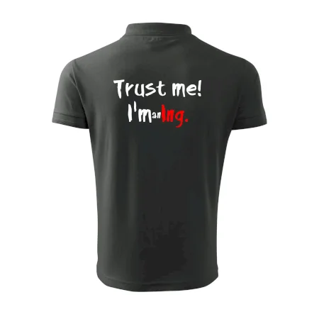 Trust me I´m an Ing. / Věř mi jsem Ing.