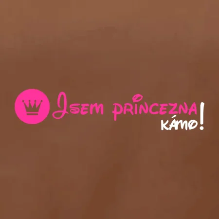 Jsem princezna, kámo!