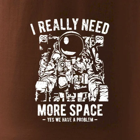I Really Need More Space