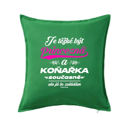 Je těžké být princezna - koňařka