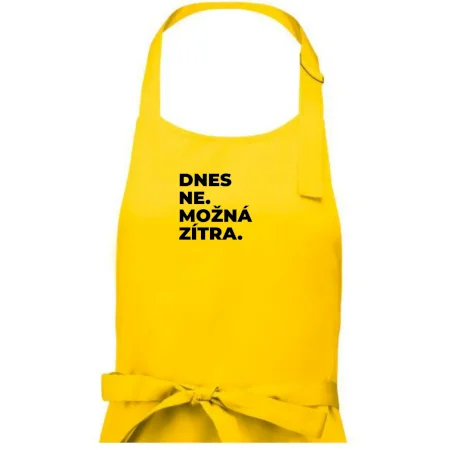 DNES NE. MOŽNÁ ZÍTRA.
