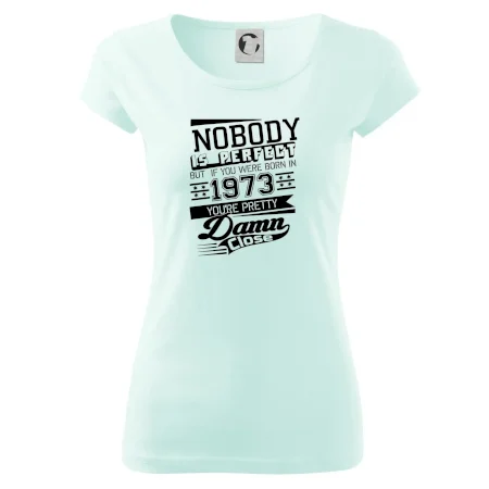 Nobody is perfect - 1973