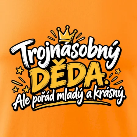 Trojnásobný děda - Ale pořád mladý a krásný