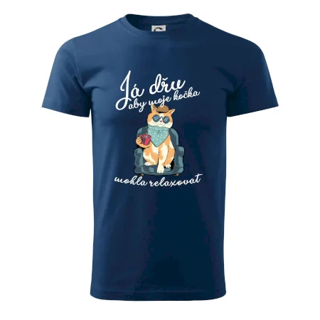 Já dřu, aby moje kočka mohla relaxovat