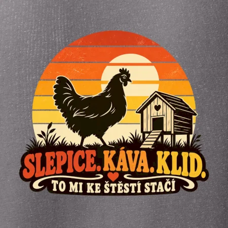 Slepice káva klid a pohoda