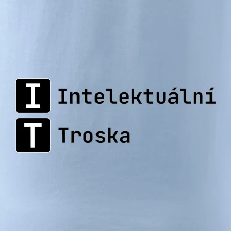 IT Nápis Intelektuální Troska