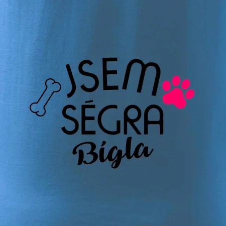 Jsem ségra Bígla