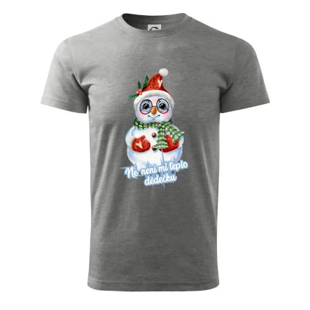 Ne, není mi teplo dědečku