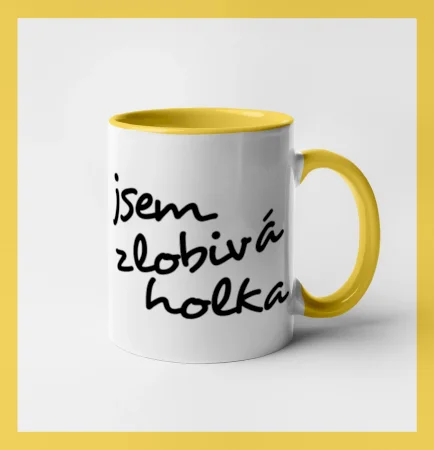Jsem zlobivá holka