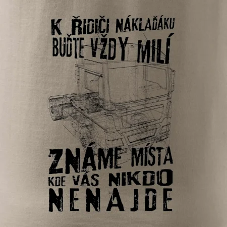 K řidiči náklaďáku buďte vždy milý