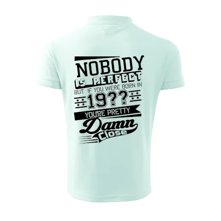 Nobody is perfect - Vlastní ročník