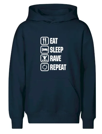 Eat sleep rave repeat