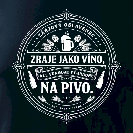 Zraje jako víno, fuguje na pivo
