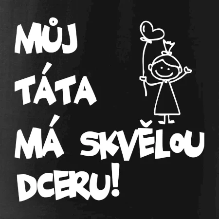 Můj táta má skvělou dceru