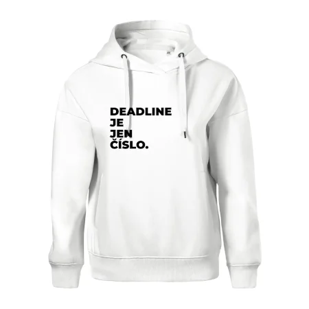 DEADLINE JE JEN ČÍSLO.